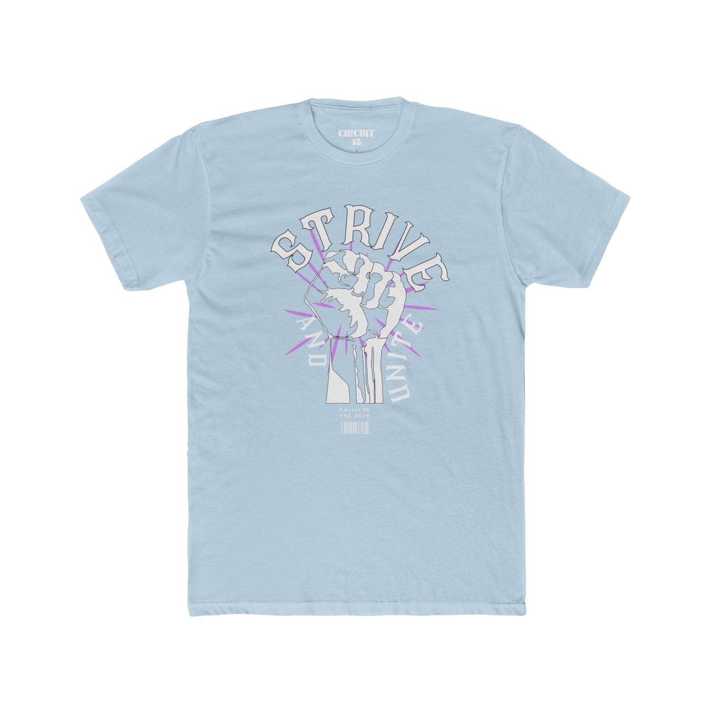 Strive and Unite Fist Tee — Circuit 18 Unisex Graphic Shirt